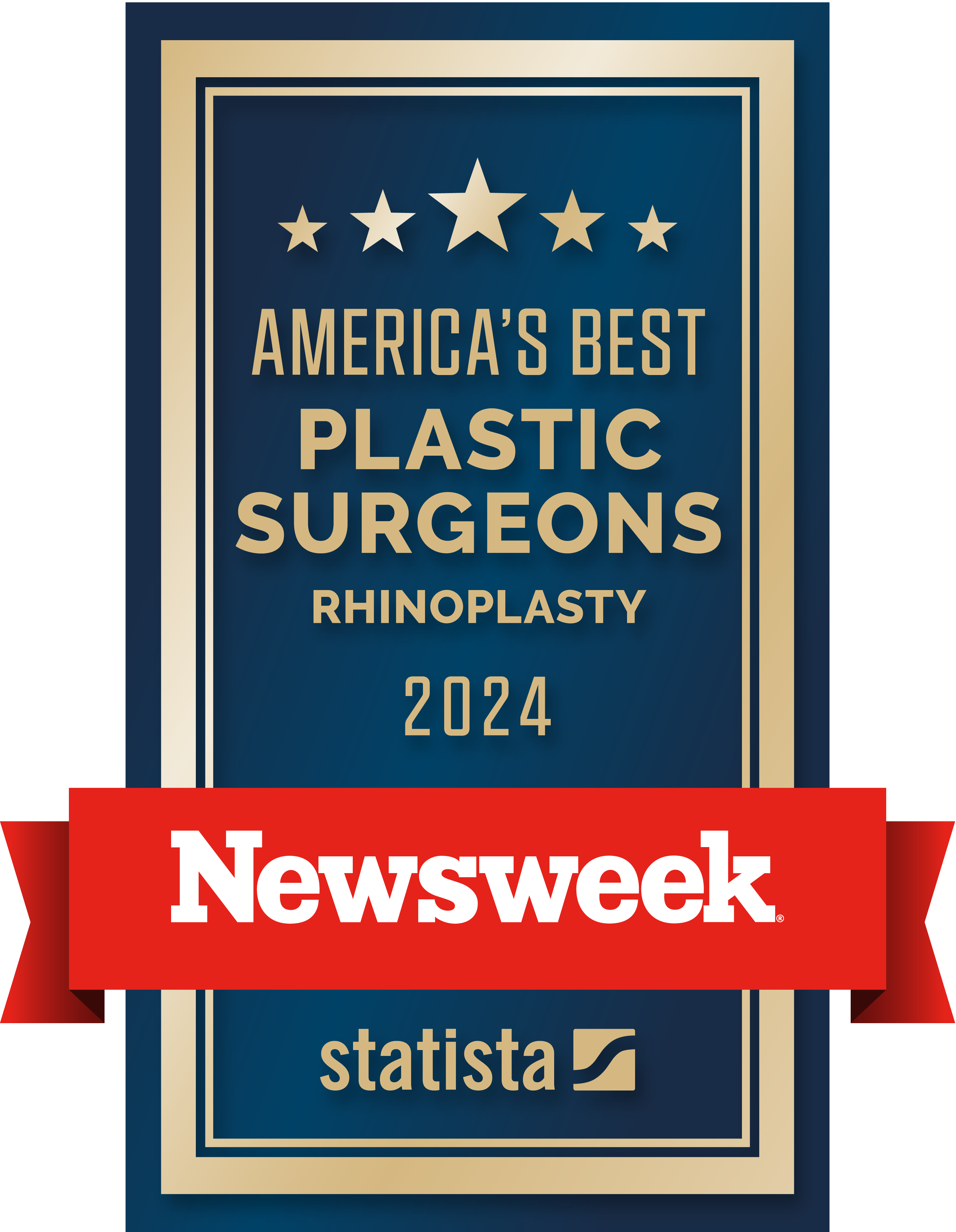 2024 NEWSWEEK
America&rsquo;s Best Plastic Surgeons
Rhinoplasty